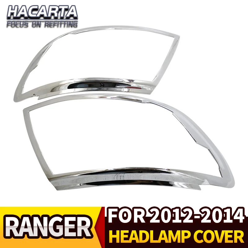 

Free Shiping FOR 2012-2014 RANGER HEAD LIGHT LAMP COVER ABS chrome FRONT LAMP COVER RANGER WILDTRAK accessories