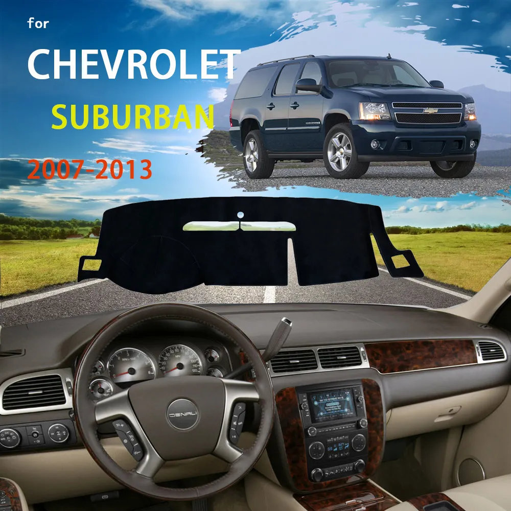 

Car Dashboard Cover Dash Mat for for Chevrolet Suburban 2007~2013 Pad Sunshade Cushion Nonslip Anti-UV Sun Rug Accessories 2008