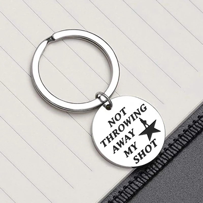 Musical Play Merch Broadway Gift Not Throwing Away My Shot Keychain for Teen Girl Hamilton Fans Gifts Musical Inspired Jewelry