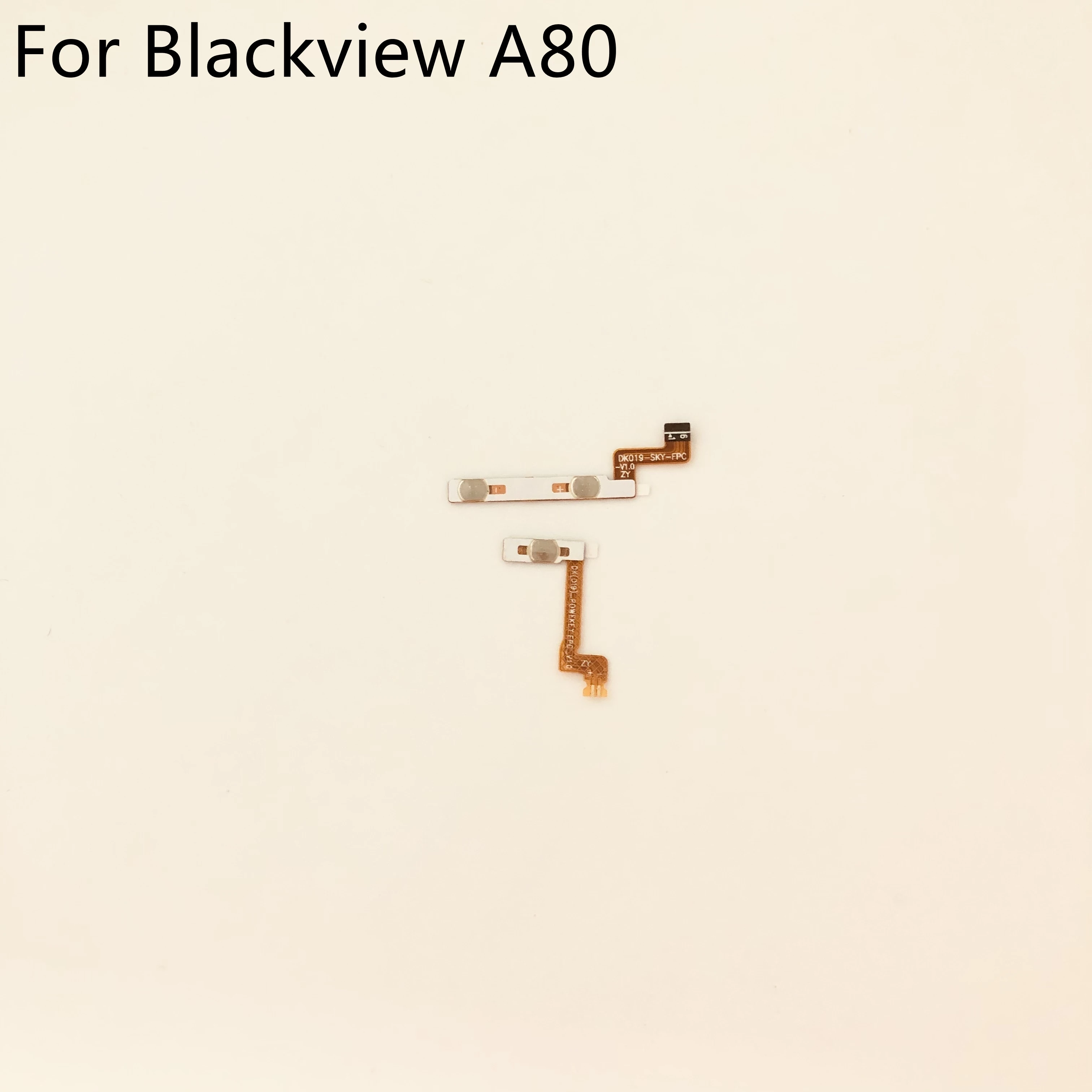 Original New Power On Off Button FPC Volume Key Flex Cable FPC For Blackview A80 MT6737V/W 6.21'' 720*1520 Smartphone Free Ship