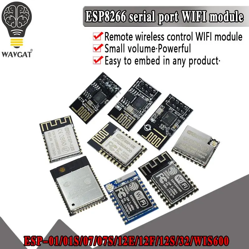 ESP8266 ESP-01 ESP-01S ESP-07 ESP-07S ESP-12 ESP-12E ESP-12F ESP-32 W600  serial WIFI wireless module wireless transceiver