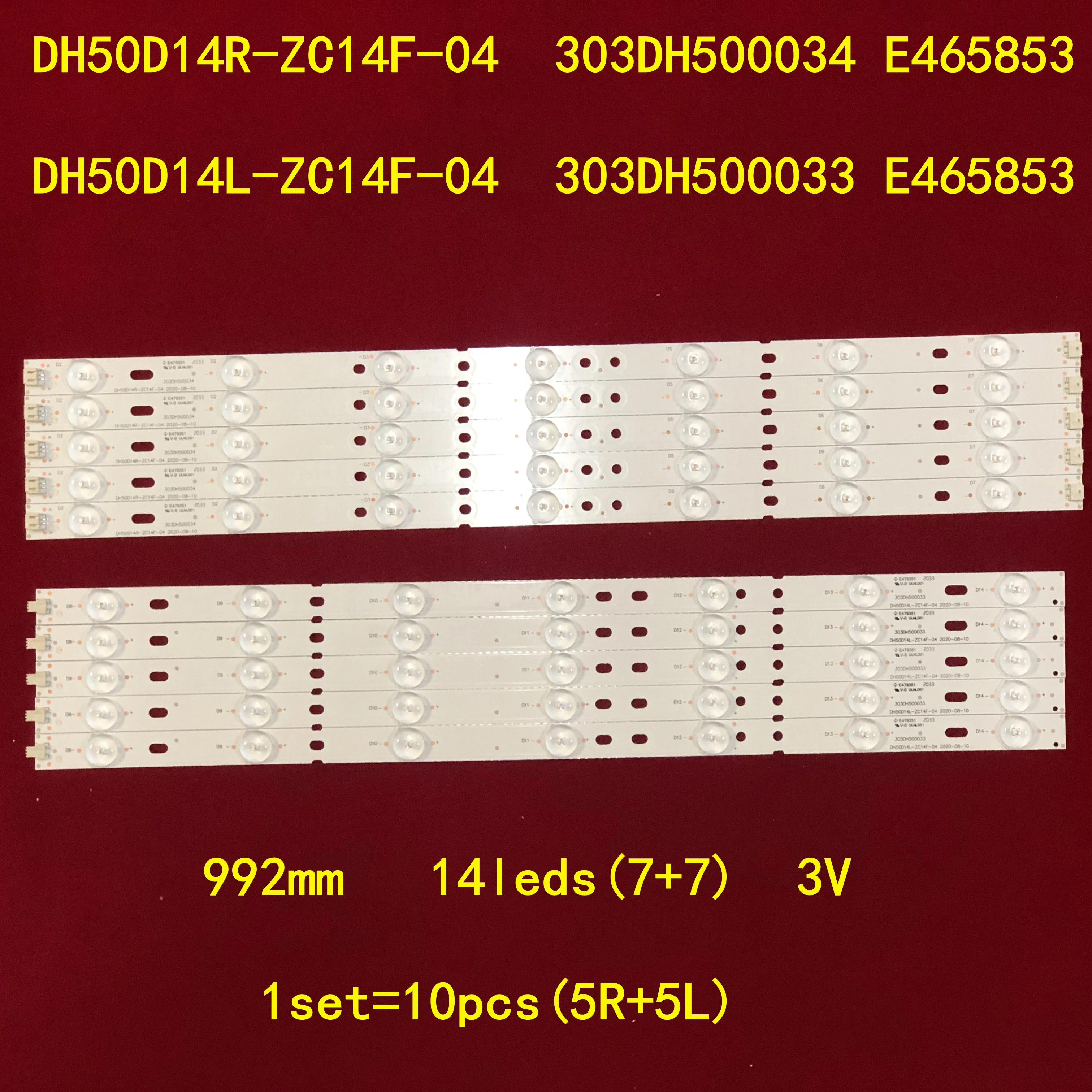 

LED Backlight strip lamp for 50CE1120 DH50D14L-ZC14F-04 303DH500034 DH50D14R-ZC14F-04 X505BV CN50HA708 T201404034B DH50D14R