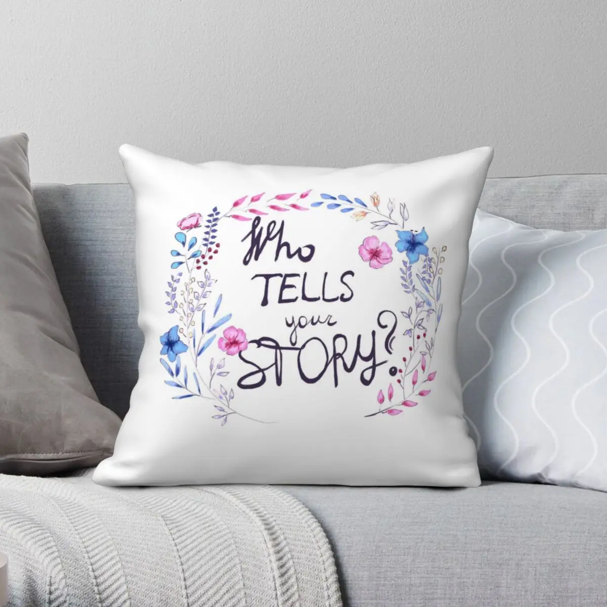 Who Tells Your Story Square Pillowcase Polyester Linen Velvet Creative Zip Decor Throw Pillow Case Bed Cushion Case