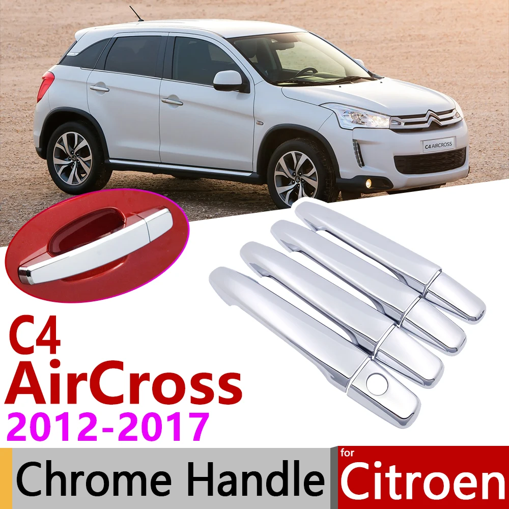 for Citroen C4 AirCross C4-AirCross 2012~2017 Chrome Door Handle Cover Car Accessories Stickers Trim Set 2013 2014 2015 2016