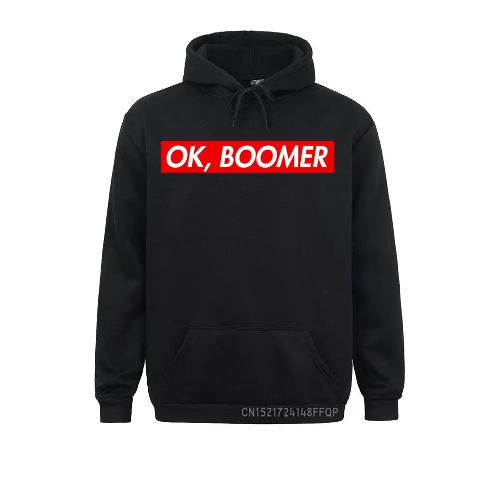 Black Trim Pullover Men Hoodie Guys Unisex Okay Boomer Thank You Have A Nice Day Meme Printed