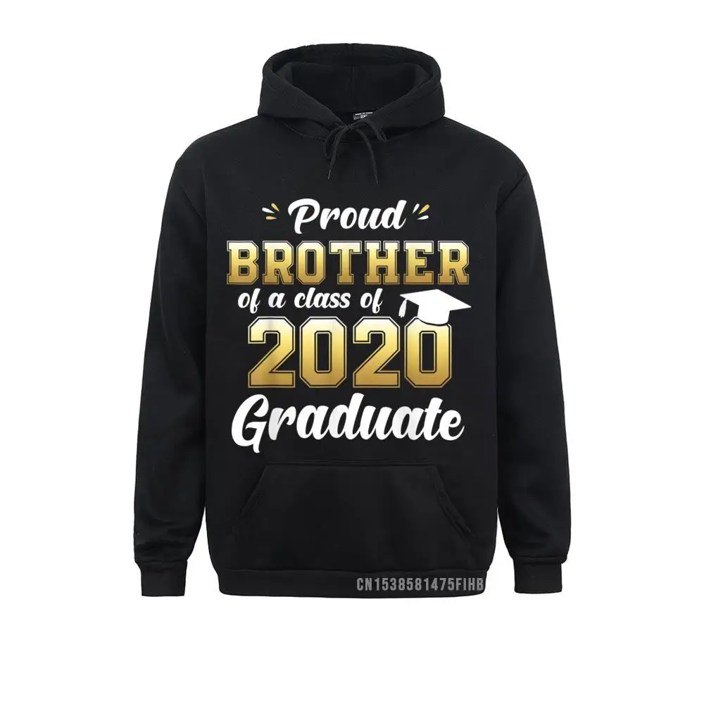 Proud Brother Of A Class Of 2020 Graduate Harajuku Senior Gift Hoodie Funky Mens Hoodies Unique Sweatshirts Europe Clothes