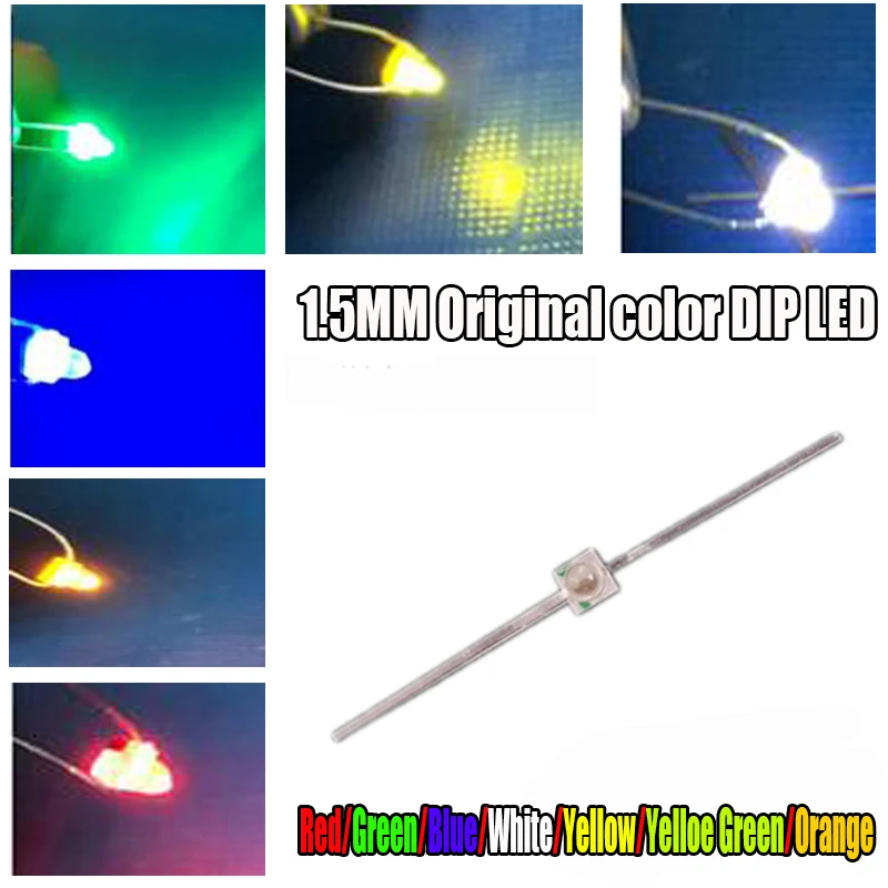 30PCS 1.5 MM LED Diode Light White Yellow Red Green Orange Blue Original Color DIP