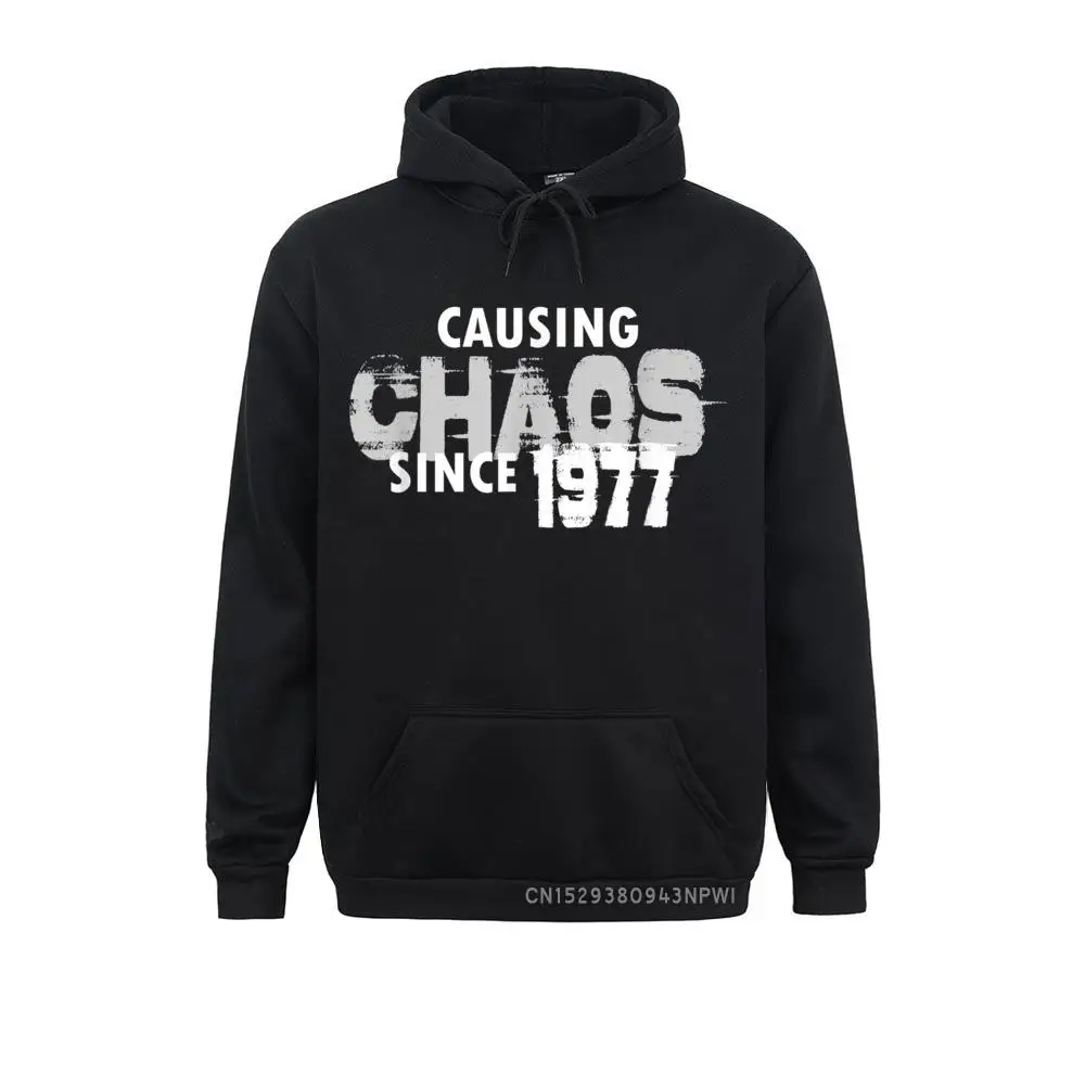 Causing Chaos Since 1977 Pullover Funny 42nd Birthday Hoodie Sweatshirts Company Gothic Adult Hoodies Funny Mother Day