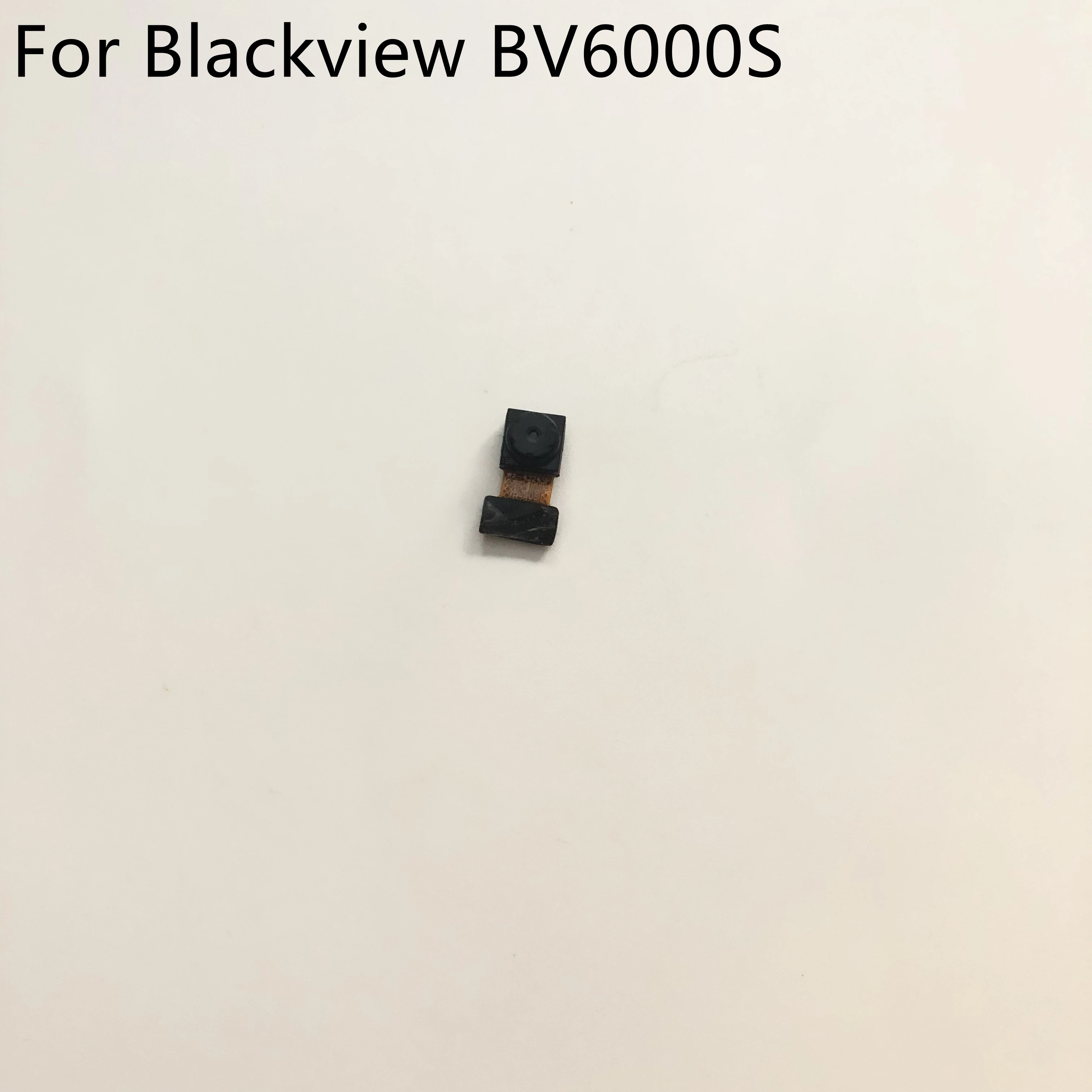 

Blackview BV6000S Front Camera 2.0MP Module For Blackview BV6000S MT6737T 4.7inch HD 1280*720 Smartphone