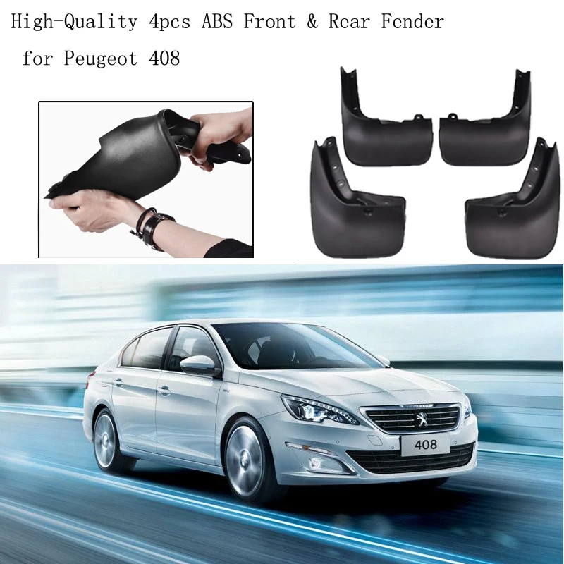 

High-Quality 4pcs ABS Front & Rear Fender for Peugeot 408 Car Mud Flaps Splash Guard Mudguard Mudflaps Accessories