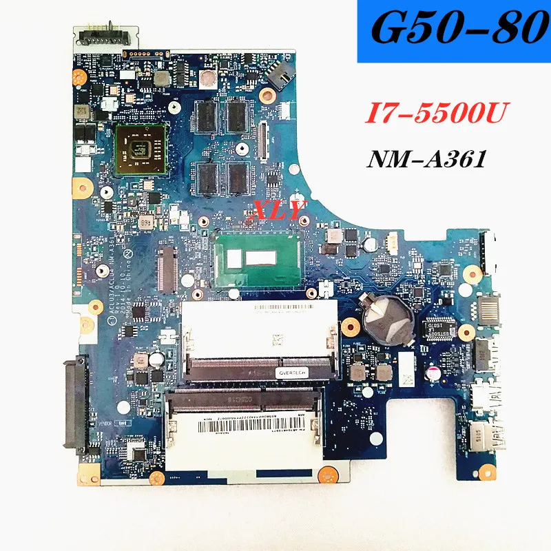 for Lenovo G50-80 Notebook PC Motherboard  CG411/511 CZ411/511 NM-A361  I7-5500U Independent Graphics Card  Motherboard