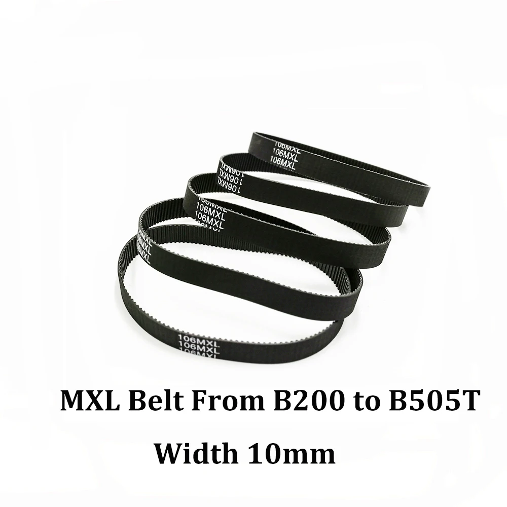 

3D Printer MXL Close Loop Timing Belt B200/B250/B256/B320/B371/B478/B505 Teeth Width10mm Cogged Gear Rubber Synchronous Belt CNC