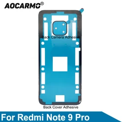 Aocarmo For Redmi Note 9 Pro Rear Housing Sticker Back Cover Adhesive Back Camera Glue