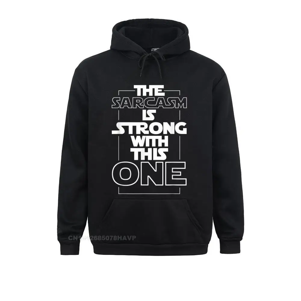 

Comfortable The Sarcasm Strong With This One Hoodie Long Sleeve Mother Day Hoodies Coupons Sportswears Mens Sweatshirts