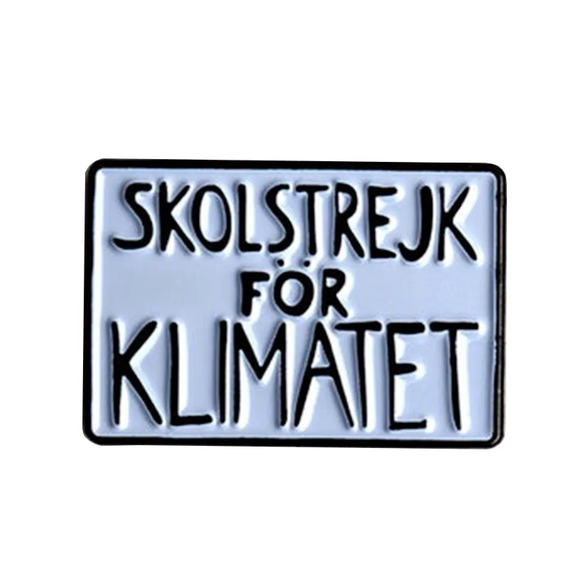 Greta Thunberg School Strike for the Climate protest poster - enamel pin