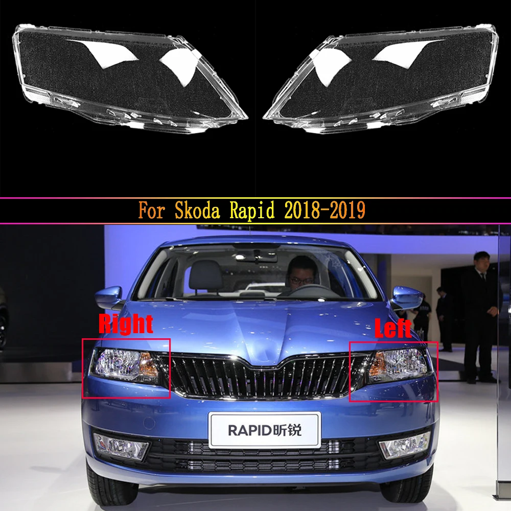 

Car Headlamp Lens For Skoda Rapid 2018 2019 Car Auto Shell Cover