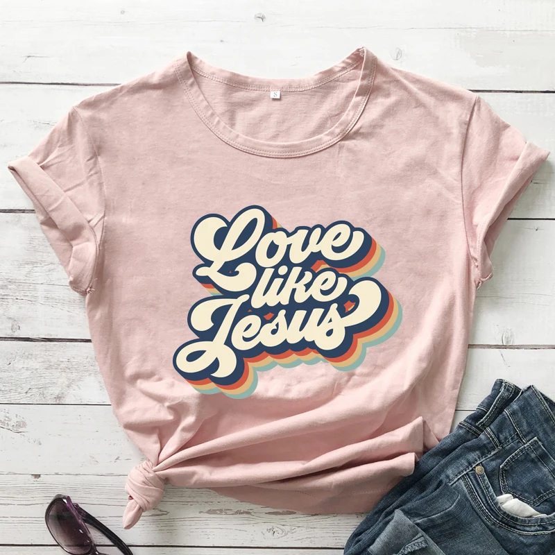 Retro Love Like Jesus Colored Print T-shirt Vintage Women Graphic Christian Tshirt Jesus Faith Inspirational Bible Tee Top