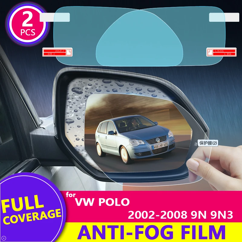 Copertura completa Anti Fog Pellicola Antipioggia per Volkswagen VW POLO MK4 9n 9n3 2002 ~ 2008 Auto Specchietto retrovisore Pellicola Protettiva Accessori