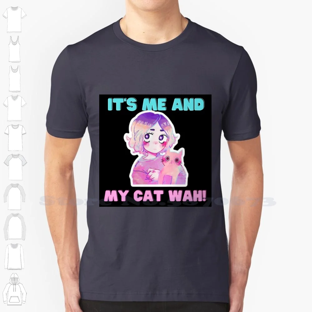 It' ; S Me And My Cat Wah! Pt. 2 100% Cotton T-Shirt Me My Cat Girls Aesthetic Pink Violet Nice Good Amazing Hehe Black Blue