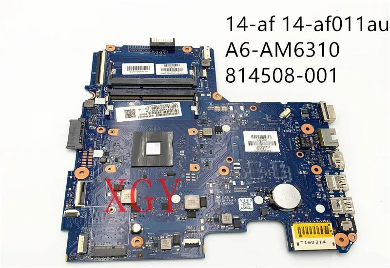 Original For HP 14-af 14-af011au Notebook Motherboard 814508-001 814508-501 6050A2731601-MB-A01 E1-2500 A6-AM6310 100% Test OK