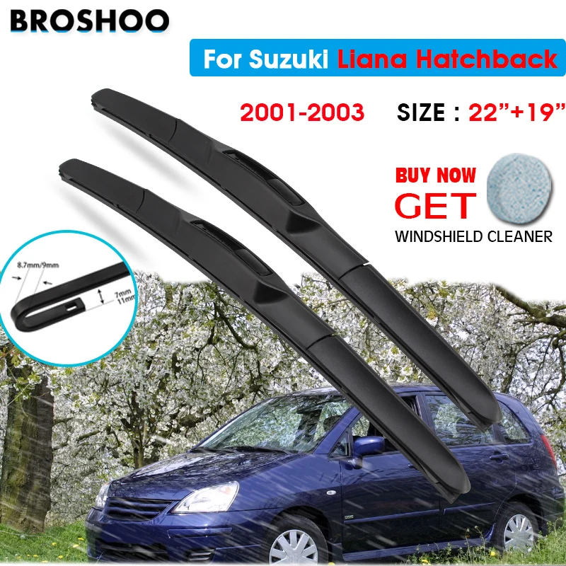 

Car Wiper Blade For Suzuki Liana Hatchback 22"+19" 2001-2003 Windscreen Windshield Wipers Blades Window Wash Fit U Hook Arms