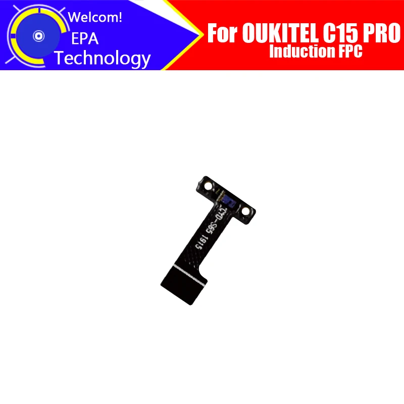 OUKITEL C15 PRO Induction FPC 100% Original Induction FPC Replacement Accessories For OUKITEL C15 PRO Smart phone.