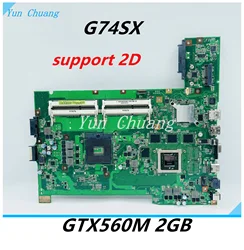 G74SX Motherboard 2D For Asus G74SX G74S G74 Laptop motherboard G74SX Mainboard With GTX560M 2G GPU HM65 DDR3 test 100% OK