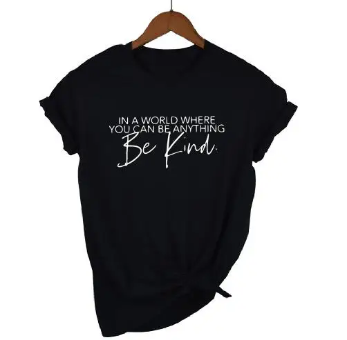 

in a world where be kind Faith Shirt Women 100% Cotton tshirt Casual Funny short sleeve Tees for Ladies girls y2k tops goth