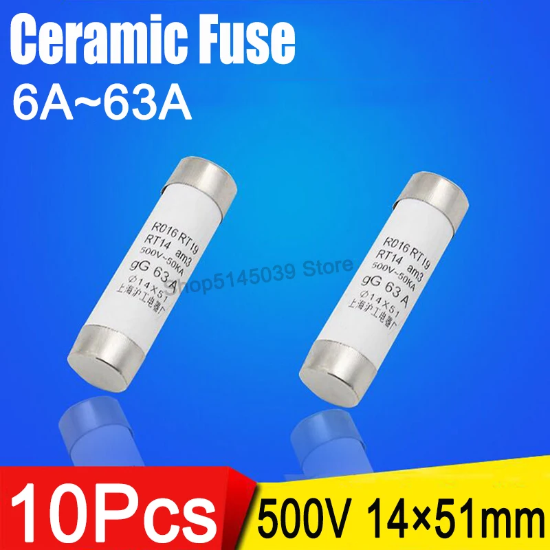 10Pcs/lot  Ceramic Fuse Tube 500V 6A 10A 16A 20A 25A 32A 40A 50A 63A 14×51mm Fuse RO16 Ceramic Fuse 14*51mm 6A 10A 16A 20A 32A