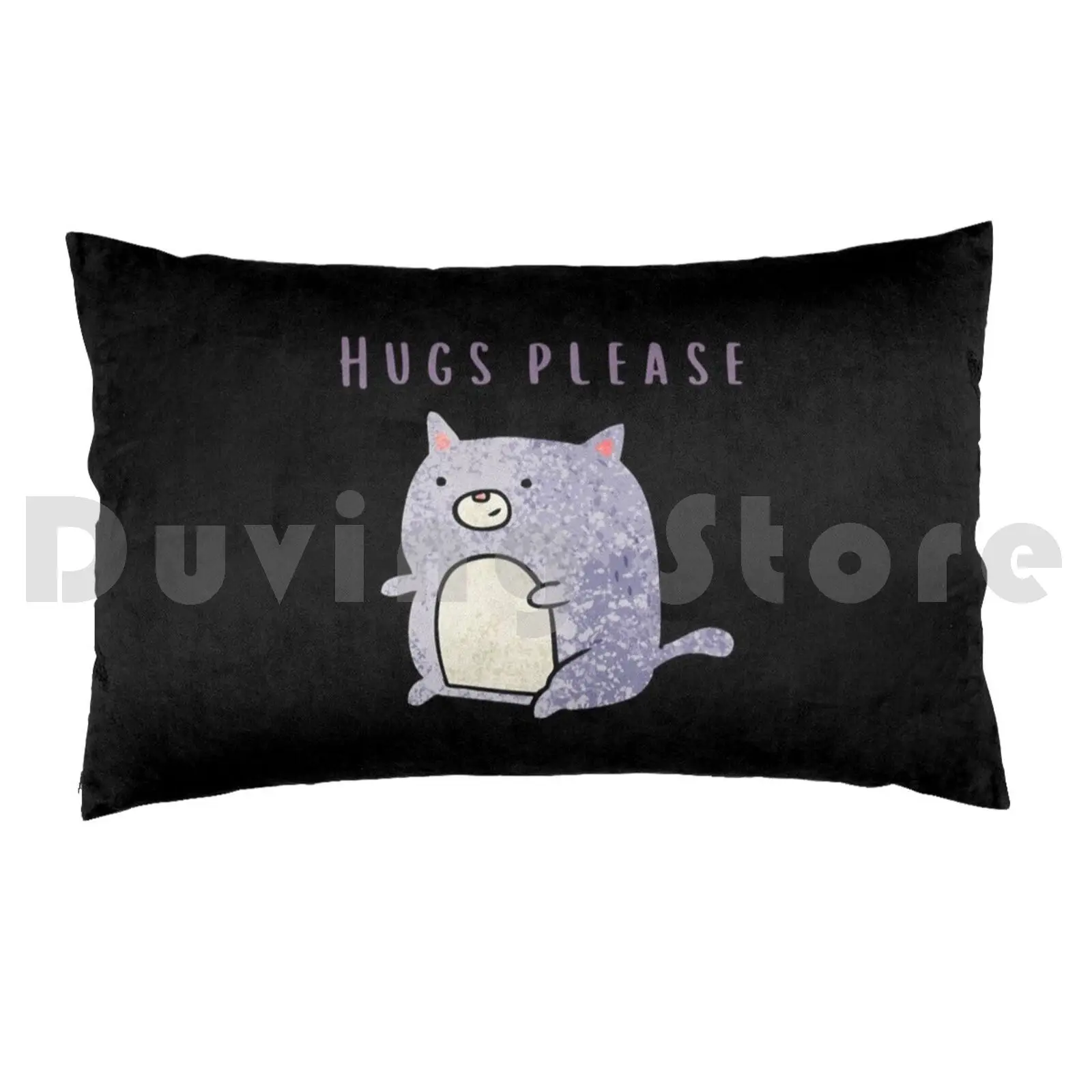 Please Hug Me Cat Pillow case Animal Domestic Animal Lover Sweet Love Kitty Cat Kitten Meow Hug