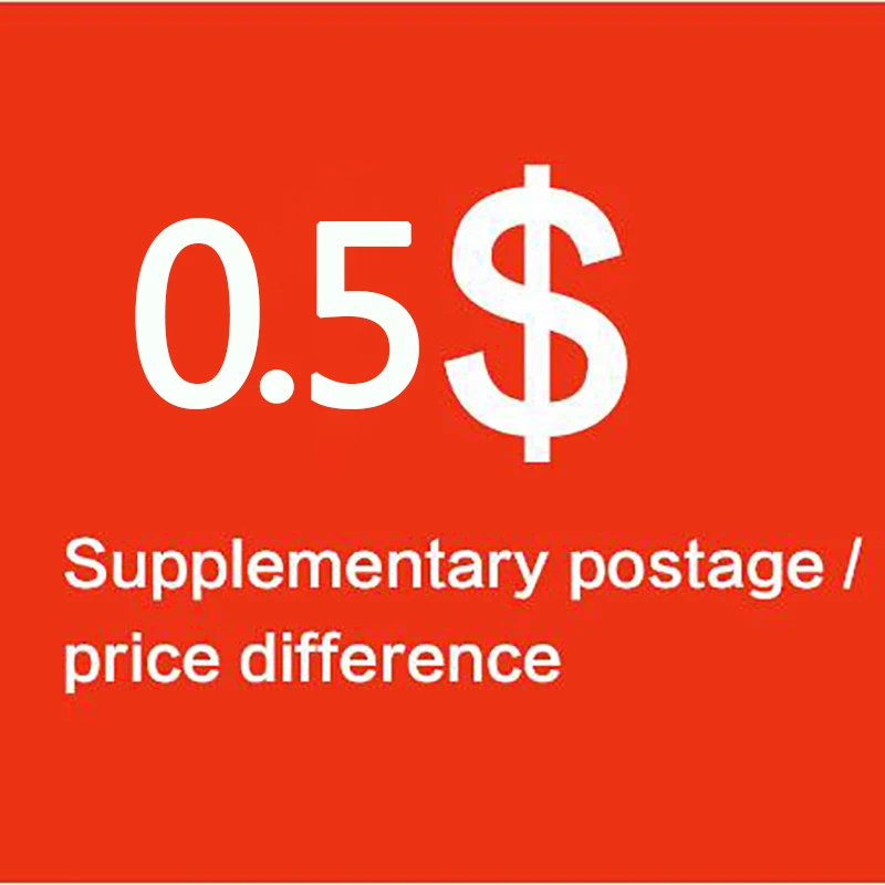 

1 usd Supplementary postage / price difference Supplementary Postage Fees Other Difference