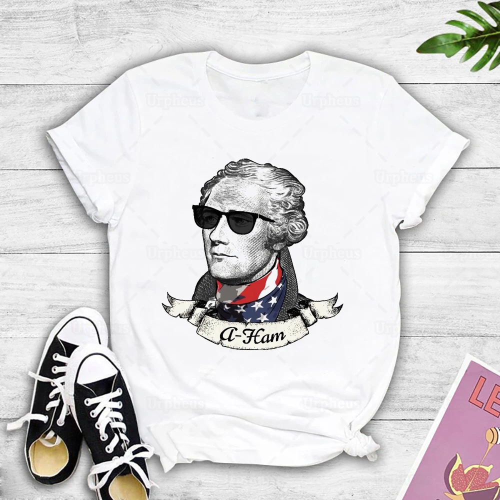 Funny A-Ham T Shirt Patriotic Alexander Hamilton Cotton Tshirt Harajuku Style Summer Top Tees