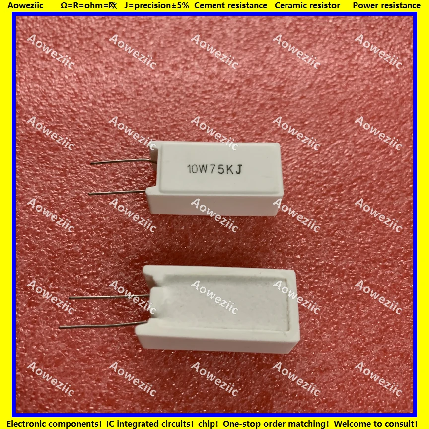 

10Pcs 10W75KJ RX27-5 Vertical Cement Resistance 10W 75K ohm 75KR 75KRJ 75000R Ceramic Resistance precision 5% Power resistance