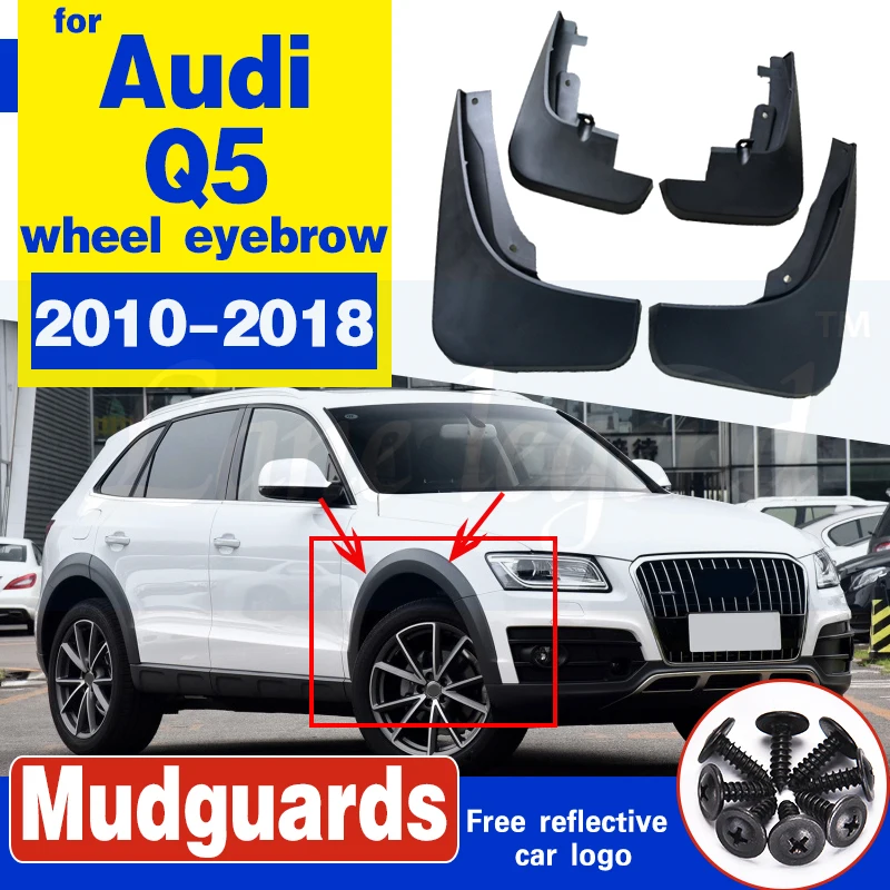 

For Audi Q5 band wheel eyebrow 2010-2018 Mudguards mud flaps Car Fenders splash guards Mudflaps Soft plastic auto accessories