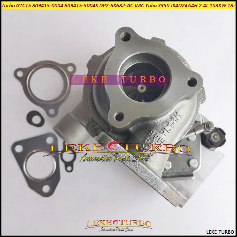 Turbo GTC15 809415-0004 809415-5004 809415-5004S DP2-6K682-AC For JMC Yuhu S350 JX4D24A4H 2.4L 103KW Diesel 2018- DP26K682AC