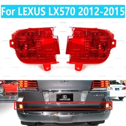 Rear Bumper Light For LEXUS LX570 2012 2013 2014 2015 Reflector Brake Stop Fog Tail Warning Signal Lamp Car Accessories