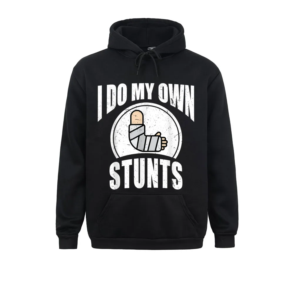 

Normal I Do My Own Stunts Broken Arm Injury Get Well Soon Gift Long Sleeve Hoodies High Quality Hoods Mens Sweatshirts