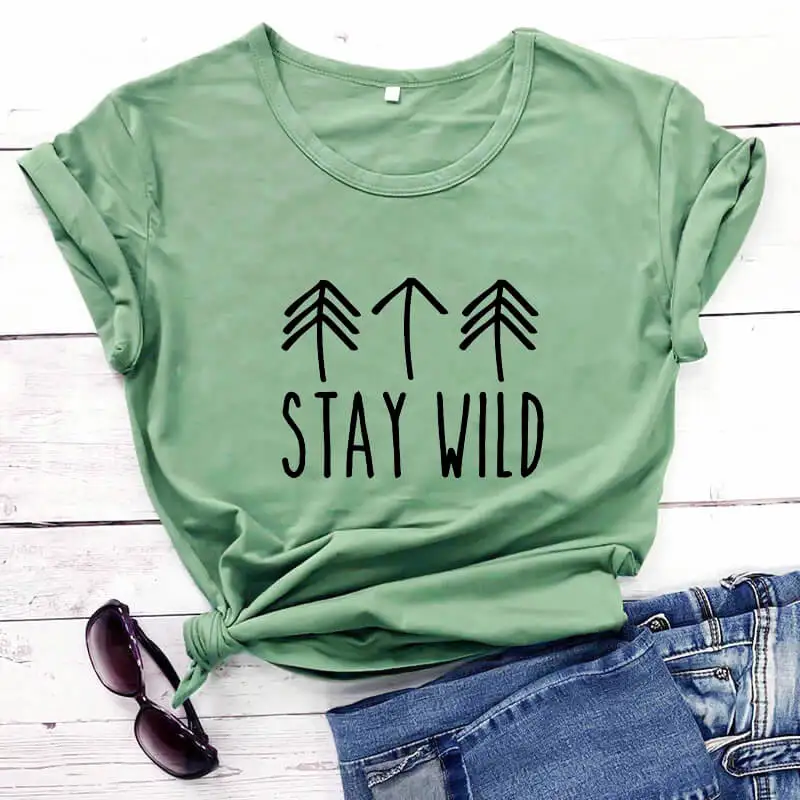 Stay Wild Shirt New Arrival Summer 100%Cotton Funny T Shirt Hiking Wilderness Shirt Nature Shirts Travel Shirts Gift for Her