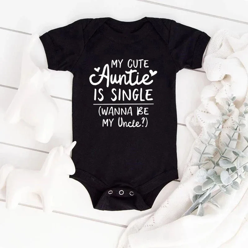 

My Cute Auntie Is Single Wanna Be My Uncle Funny Baby Bodysuits Cotton Short Sleeve Baby Boys Girls Onesies Infant Rompers