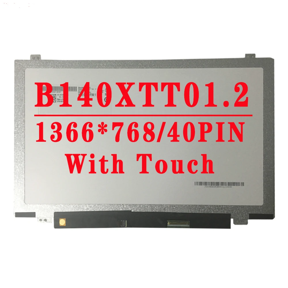 

DP/N 0HFJH8 B140XTT01 2 14.0 inch 1366*768 40PINS LVDS LCD With TouchB140XTT01.2 For DELL Inspiron 14 5447 3443 Laptop LCD