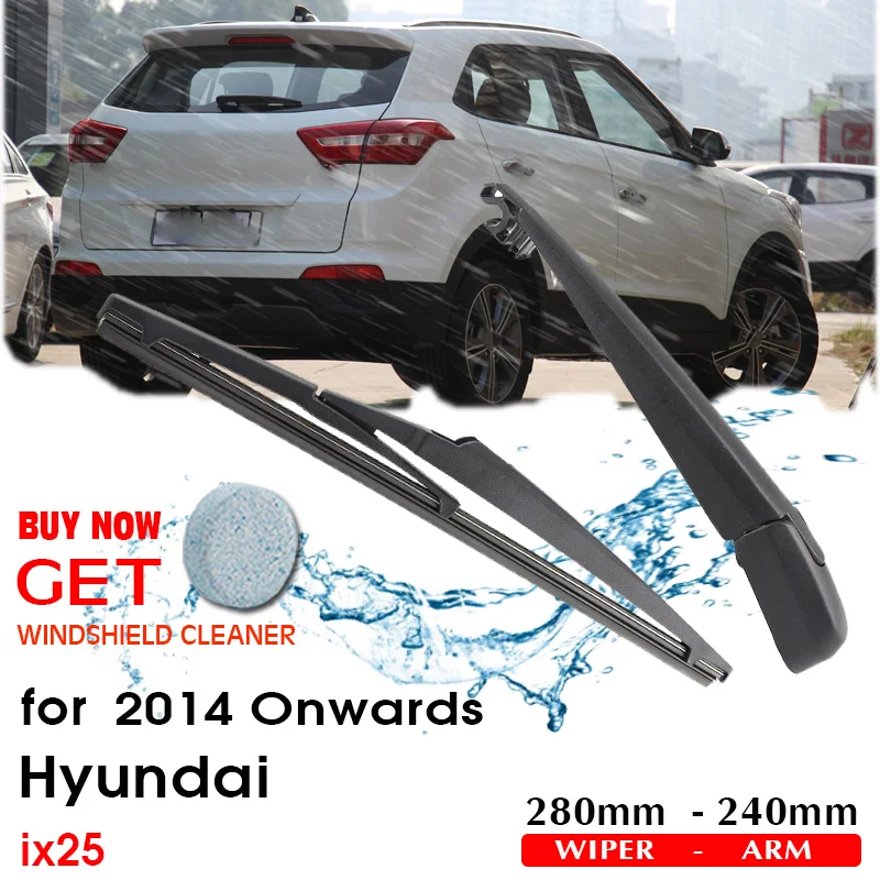 

Car Wiper Blade Rear Back Window Windscreen Windshield Wipers Auto Accessories For Hyundai IX25 Hatchback 280mm 2014 Onwards