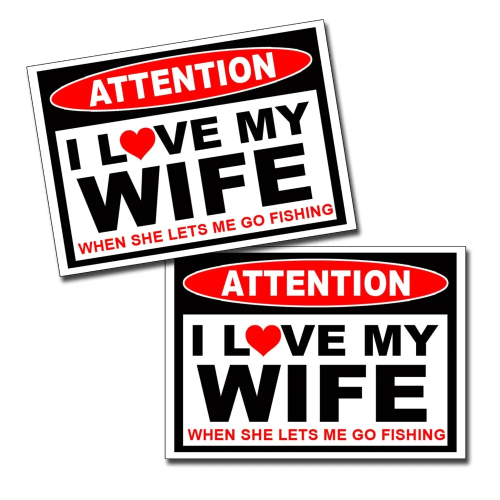 I LOVE my Wife - Fishing Fish Sticker Husband Man Car Truck Bumper Window Decal