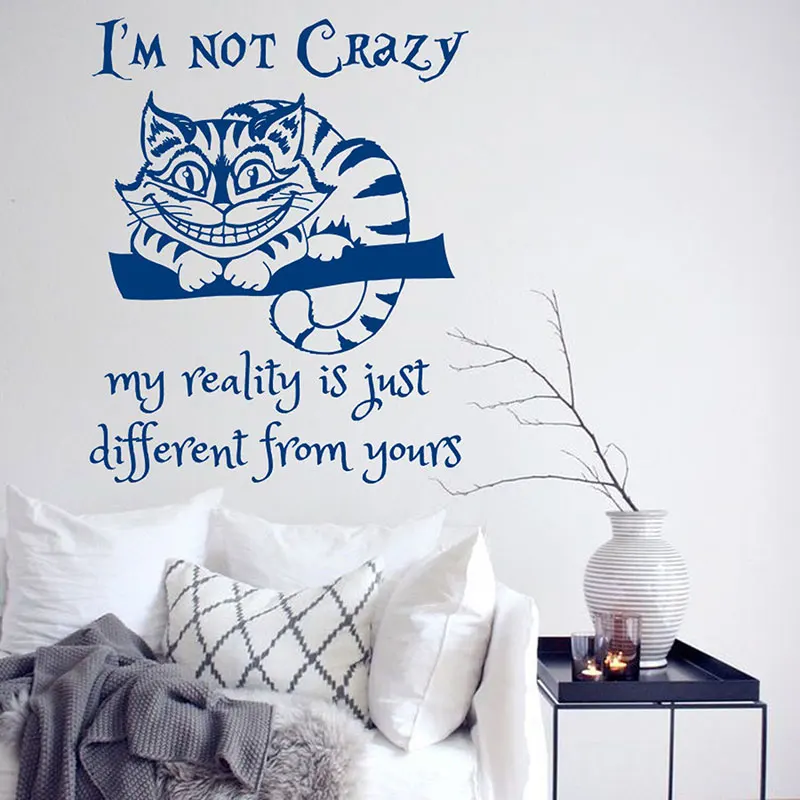 

I'm Not Crazy Wall Sticker Alice In Wonderland Cat Cartoon Wall Decals Vinyl Home Decor Kids Room Bedroom Nursery DIY Mural 4791