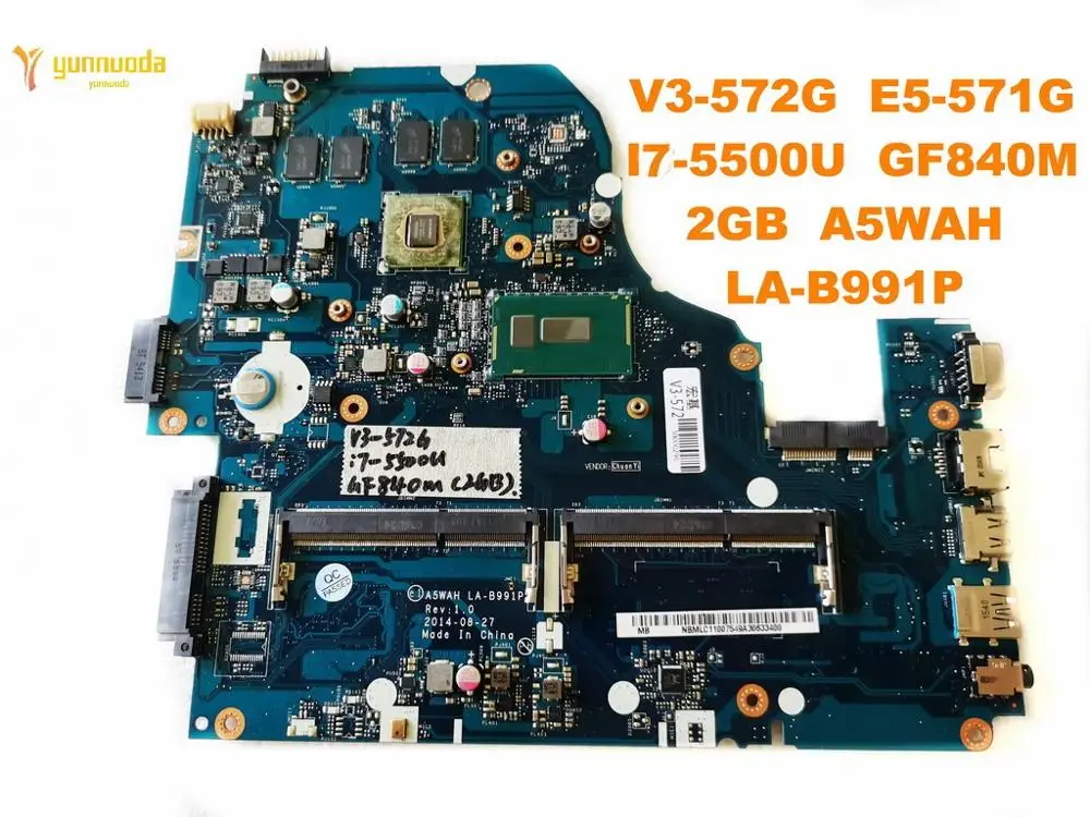 Original for ACER V3-572G laptop motherboard V3-572G  E5-571G  I5-5500U  GF840M  2GB  A5WAH  LA-B991P tested good free shipping