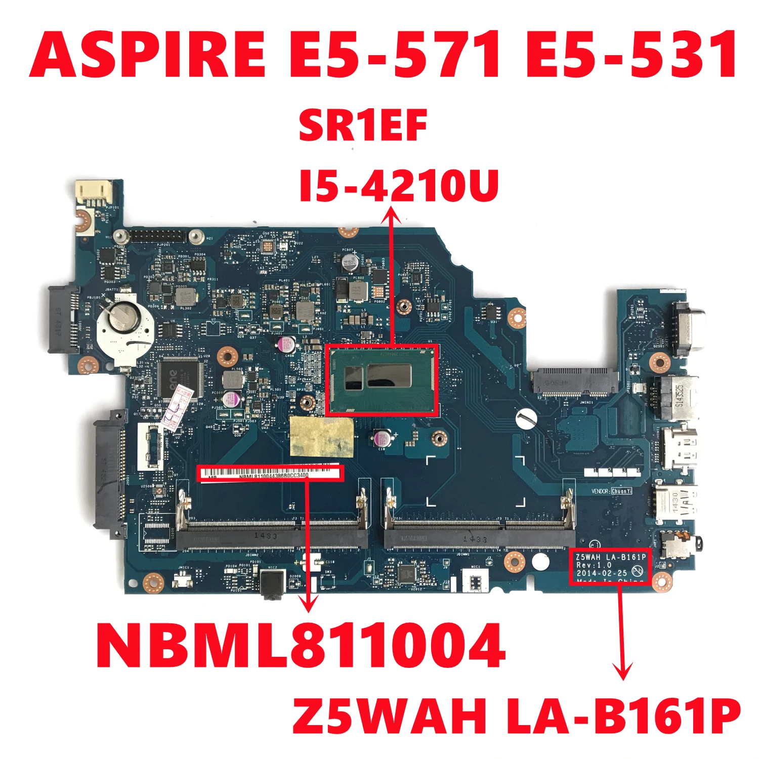 NBML811004 NB.ML811.004 Mainboard UNTUK Acer ASPIRE E5-571 E5-531 Motherboard Laptop Z5WAH LA-B161P dengan I5-4210U 100% Diuji Bekerja