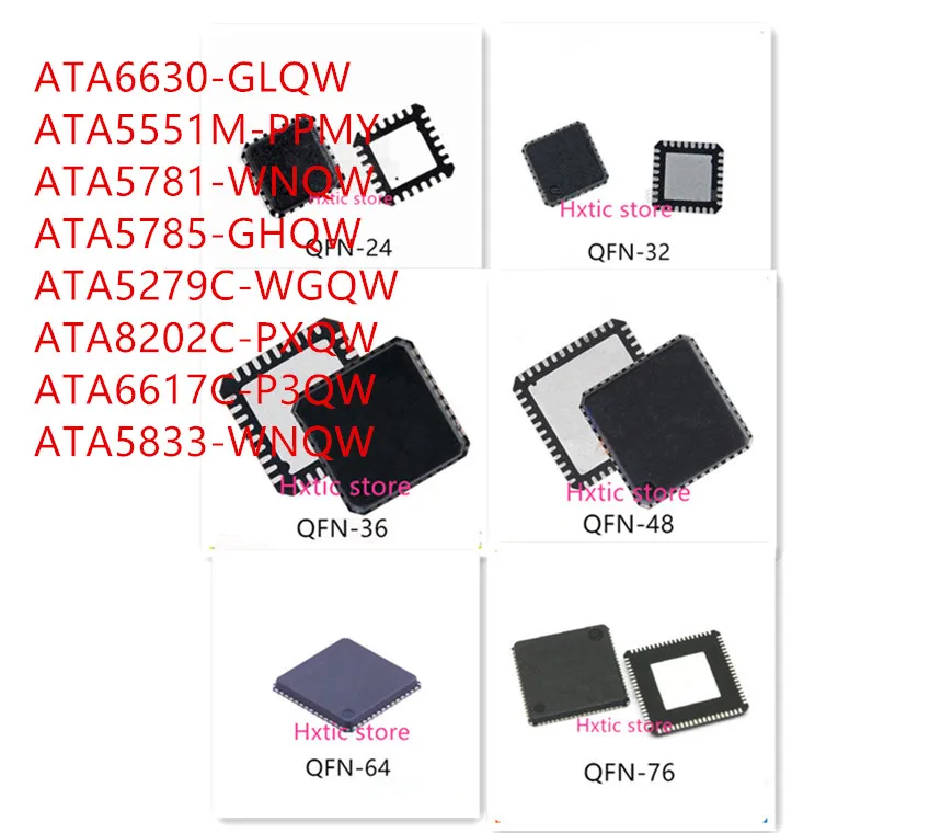 

10PCS ATA6630-GLQW ATA5551M-PPMY ATA5781-VNQW ATA5785-GHQW ATA5279C-WGQW ATA8202C-PXQW ATA6617C-P3QW ATA5833-WNQW IC