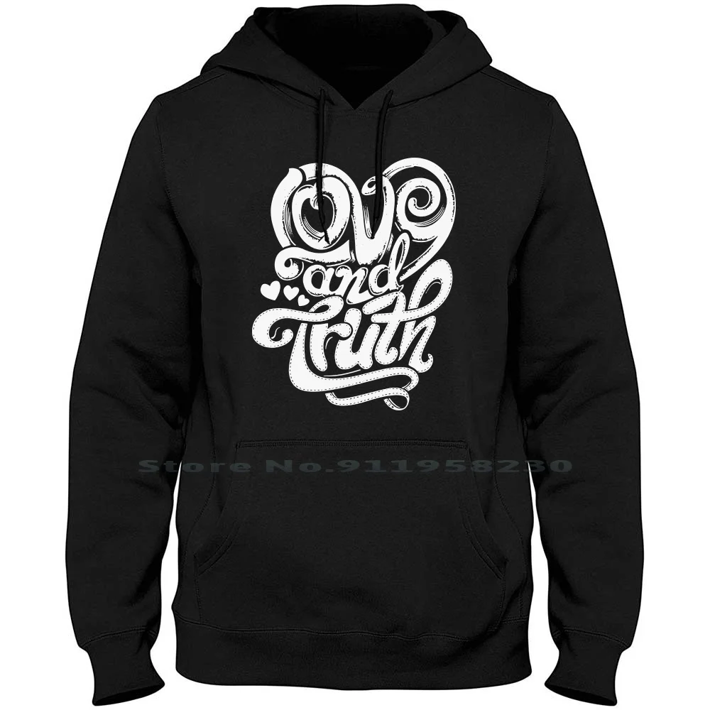 

Love And Truth Men Women Hoodie Pullover Sweater 6XL Big Size Cotton Truth Games Tage Love Geek Rut Age Ny Funny Geek Love