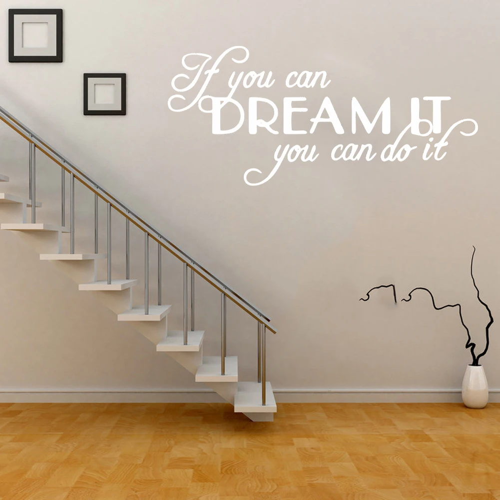 If You Can Dream It You Can Do It Wall Stickers Home Decor Peel & Stick Waterpoof PVC Wallpaper For Cabinet Refrigerator Glass