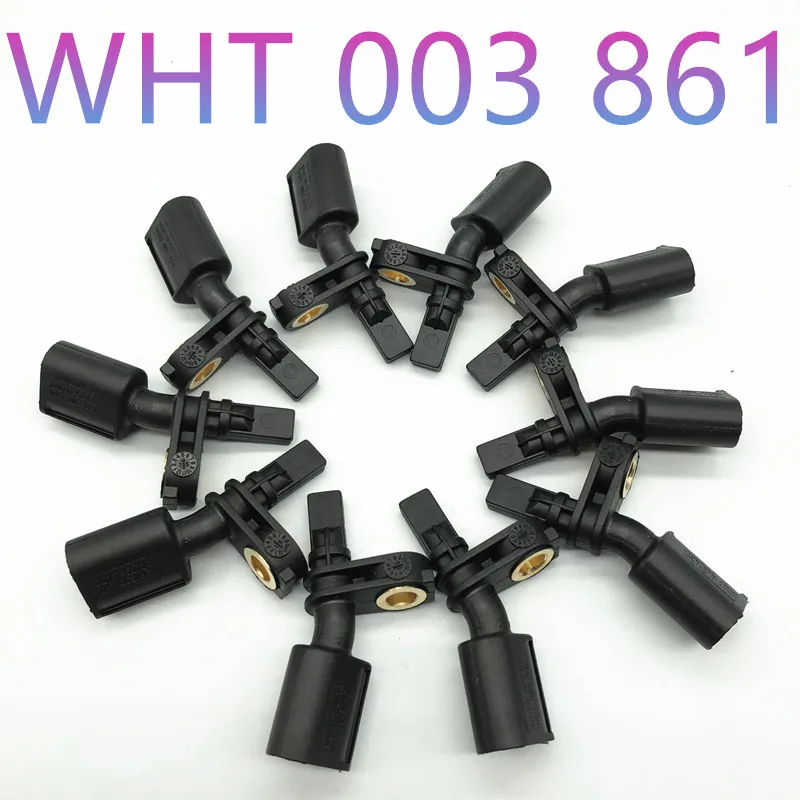 

10 Pieces WHT003861 ABS Wheel Speed Sensor For vw Polo 9N 6R Golf MK7 Passat B8 For audi A1 A2 A3 S3 TT Seat Toledo Leon Octavia