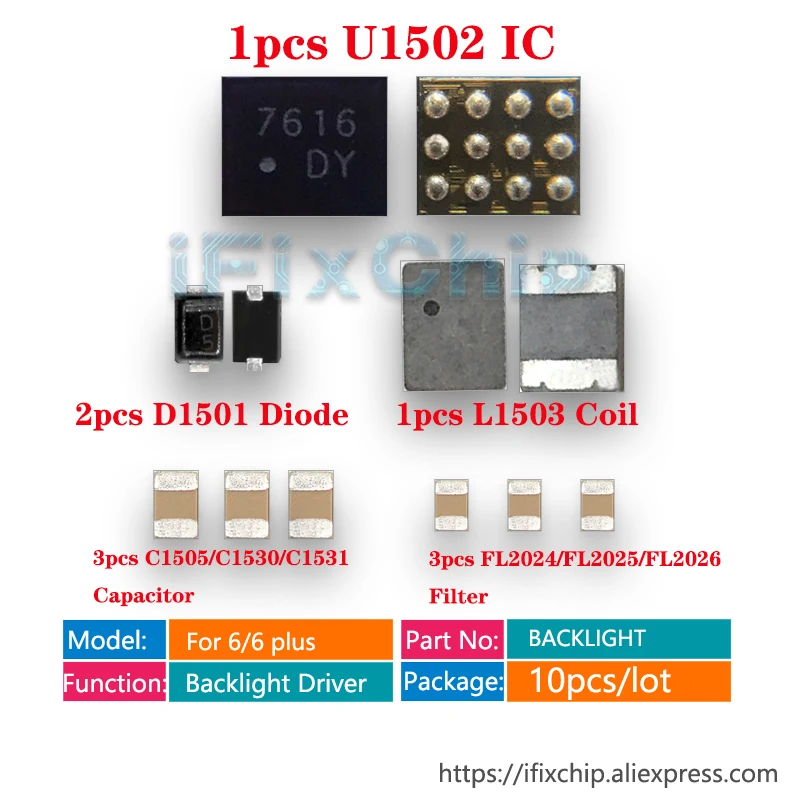 1set/lot for iPhone 6/6 plus Backlight fix Kit IC U1502 DY Coil L1503 Diode D1501 Capacitor C1530/C1531/C1505 Filter FL2024 2026